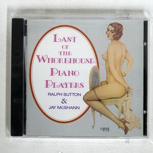 RALPH SUTTON & JAY MCSHANN/LAST OF THE WHOREHOUSE PIANO PLAYERS/CHIAROSCURO CR(D)306 CD □