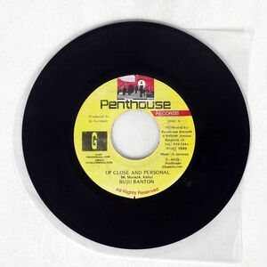 BUJU BANTON/UP CLOSE AND PERSONAL/PENTHOUSE RECORDS CO. NONE 7 □