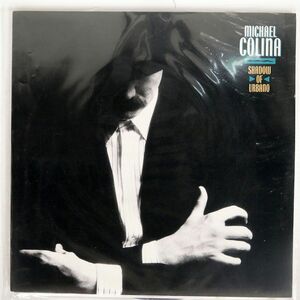 米 MICHAEL COLINA/SHADOW OF URBANO/PRIVATE MUSIC 20411P LP