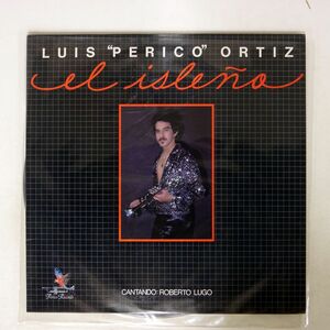 米 LUIS PERICO ORTIZ CANTANDO ROBERTO LUGO/EL ISLENO/PERICO PR340 LP
