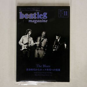 BEATLEG MAGAZINE/2004年 11月号 VOL.25/レインボウブリッジ NONE 本