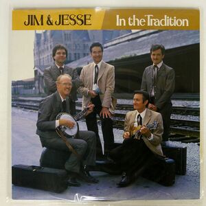 JIM AND JESSE/IN TRADTION/ROUNDER 0234 LP