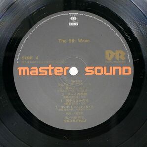 帯付き MASTERSOUND 松田聖子/9TH WAVE/CBSSONY 32AH1640 LPの画像2