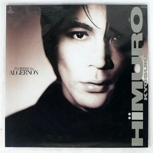 氷室京介/FLOWERS FOR ALGERNON/EASTWORLD RT285300 LP