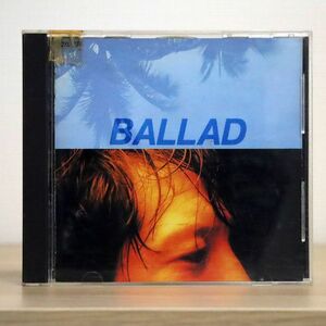 矢沢永吉/BALLAD/ワーナーパイオニア 32XL-276 CD □