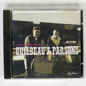 GUILBEAU & PARSONS/LOUISIANA RAIN/BIG BEAT RECORDS CDWIKD 219 CD □