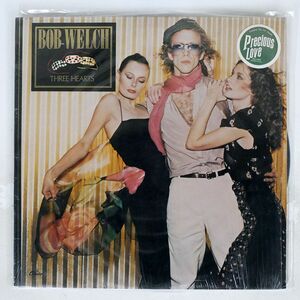 米 BOB WELCH/THREE HEARTS/CAPITOL SO11907 LP