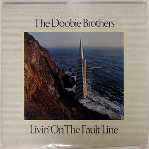 米 DOOBIE BROTHERS/LIVIN’ ON THE FAULT LINE/WARNER BROS. BSK3045 LP