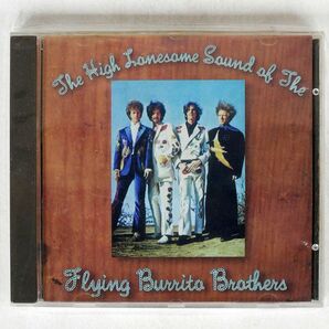 FLYING BURRITO BROTHERS/HIGH LONESOME SOUND OF/GOLD STANDARD 95-BUR-04-05 CD □の画像1