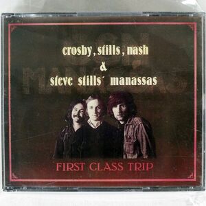 CROSBY, STILLS, NASH & STEVE STILLS’ MANASSAS/FIRST CLASS TRIP/LOBSTER RECORDS LOBSTER CD 009/2 CD