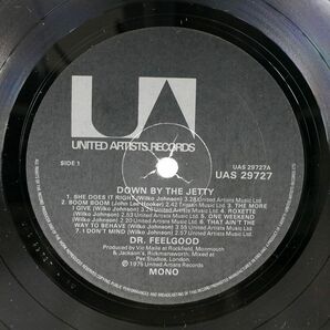 英 ORIGINAL モノラル盤 パブロック大名盤 DR FEELGOOD/DOWN BY THE JETTY/UNITED ARTISTS UAS29727 LPの画像2