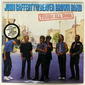 米 JOHN CAFFERTY AND THE BEAVER BROWN BAND/TOUGH ALL OVER/SCOTTI BROS. FZ39405 LP