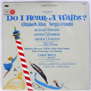 米 RICHARD RODGERS/DO I HEAR A WALTZ? (ORIGINAL BROADWAY CAST)/COLUMBIA SPECIAL PRODUCTS AKOS2770 LP