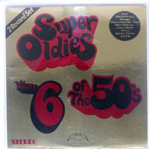 米 VA/SUPER OLDIES OF THE 50’S VOLUME 6/TRIP TOX506 LP