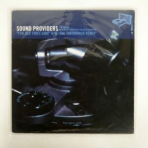 米 SOUND PROVIDERS/FOR OLD TIMES SAKE THE THROWBACK (REMIX)/QUARTERNOTE QTR007 12