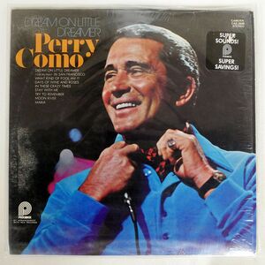 PERRY COMO/DREAM ON LITTLE DREAMER/PICKWICK CAS2609 LP