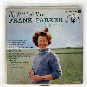 FRANK PARKER/MY WILD IRISH ROSE (FRANK PARKER SINGS IRISH SONGS)/HARMONY HL7160 LP