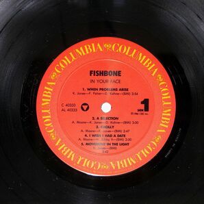 FISHBONE/IN YOUR FACE/COLUMBIA BFC40333 LPの画像2