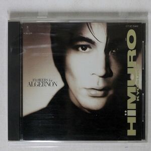 氷室京介/フラワーズ・フォー・アルジャーノン/東芝EMI CT325300 CD □