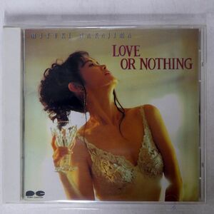 中島みゆき/LOVE OR NOTHING/ポニーキャニオン PCCA-00649 CD □