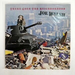 JOE WALSH/THERE GOES THE NEIGHBORHOOD/ASYLUM P11008Y LP