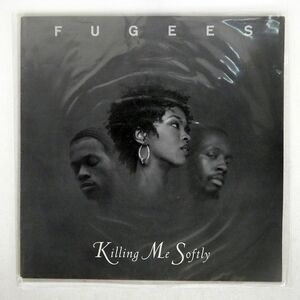 FUGEES/KILLING ME SOFTLY/COLUMBIA 6631466 12