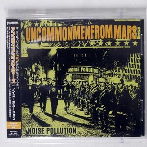 アンコモンメンフロムマーズ/ノイズ・ポルーション/CR JAPAN ANG-2 CD □