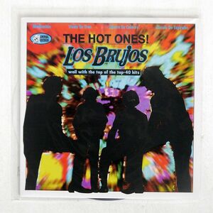 LOS BRUJOS/THE HOT ONES!/ANIMAL RECORDS ANIMAL S016 7 □