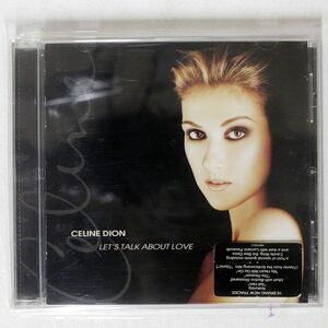 CELINE DION/LET’S TALK ABOUT LOVE/COLUMBIA 4891592 CD □