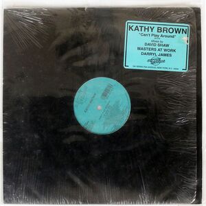 KATHY BROWN/CAN’T PLAY AROUND/CUTTING CR278 12
