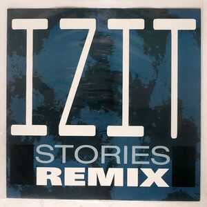 IZIT/STORIES REMIX/FFRR FXR 122 12