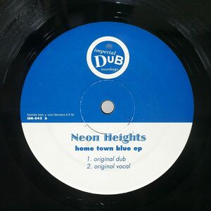 NEON HEIGHTS/HOME TOWN BLUE EP/IMPERIAL DUB RECORDINGS IDR-042 12