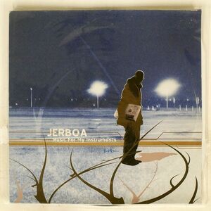 JERBOA/MUSIC FOR MY INSTRUMENTS/JERB RECORDS JERB 004LP LP