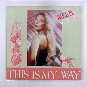 MELA/THIS IS MY WAY/ASIA RECORDS ARD 1103 12