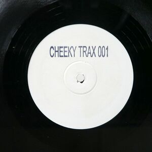 CHEEKY TRAX/1/NOT ON LABEL CTRAX001 12