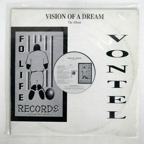 VONTEL/VISION OF A DREAM/FO LIFE NONE LPの画像1