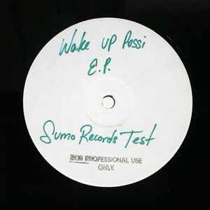 WAKE UP POSSI/E.P./SUMO RECORDS (6) SMO-1008 12