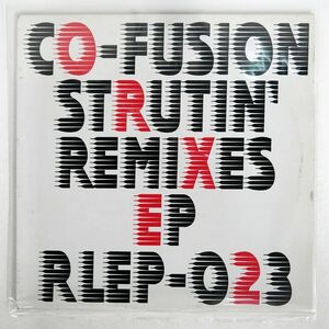 CO-FUSION/STRUTIN’ REMIXES EP/REEL MUSIQ RLEP023 12