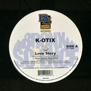 K-OTIX/LOVE STORY / UNTITLED/BRONX SCIENCE RECORDINGS BDS-956 12