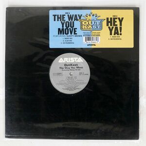 米 OUTKAST/WAY YOU MOVE / HEY YA!/ARISTA 82876558831 12