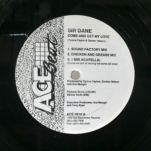 SIR DANE/COME AND GET MY LOVE/ACE BEAT RECORDS ACE 0010 12