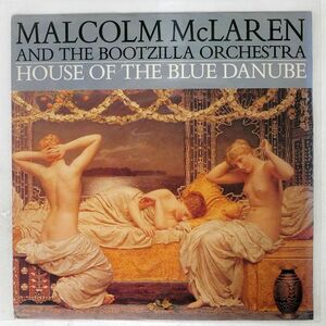 MALCOLM MCLAREN AND THE BOOTZILLA ORCHESTRA/HOUSE OF THE BLUE DANUBE/EPIC WALTZ T4 12