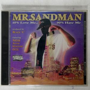 MR. SANDMAN/10% LOVE ME... 90% HATE ME/ABOVE ALL RECORDS AAR-1996-2 CD *