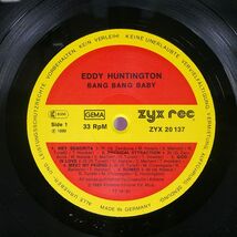 EDDY HUNTINGTON/BANG BANG BABY/ZYX ZYX20137 LP_画像2