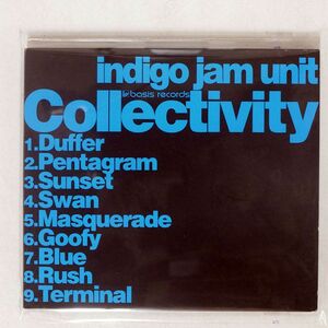 デジパック INDIGO JAM UNIT/COLLECTIVITY/BASIS RECORDS BSS029 CD □