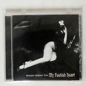 レナート・セラーニ・トリオ/マイ・フーリッシュ・ハート/ヴィーナスレコード VHCD1001 CD □