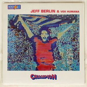 米 JEFF BERLIN & VOX HUMANA/CHAMPION/PASSPORT JAZZ PJ88004 LP
