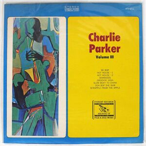 米 CHARLIE PARKER/VOLUME III/EVEREST RECORDS ARCHIVE OF FOLK & JAZZ MUSIC FS254 LP