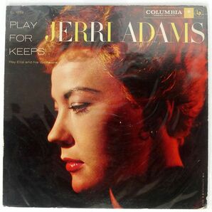米 ORIGINAL モノラル盤 JERRI ADAMS/PLAY FOR KEEPS/COLUMBIA CL1258 LPの画像1