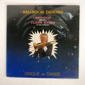 CLAUDE BLOUIN ET SON ORCHESTRE/BALLROOM DANCING/PALUJO PLO2509 LP